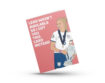 A5 England Lioness, Leah Wasn’t Available Birthday Card