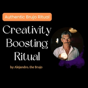 Puede incluir: Fondo negro con texto que dice "Auténtico Ritual Brujo" y "Ritual para Aumentar la Creatividad por Alejandro, el Brujo". Un hombre sostiene un orbe brillante en una imagen circular.