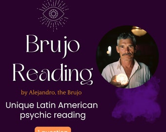 Brujo Reading, 1 one question, by Alejandro, the Brujo, Same Day, psychic reading, spiritual path, guidance, future prediction, love, career
