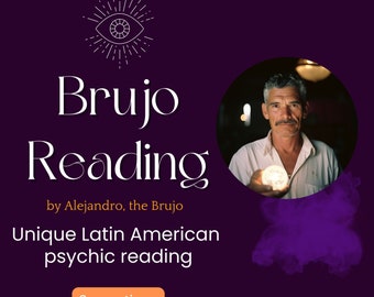 Brujo Reading, 3 three question, by Alejandro, the Brujo, Same Day, psychic reading, spiritual path, guidance, future prediction, love
