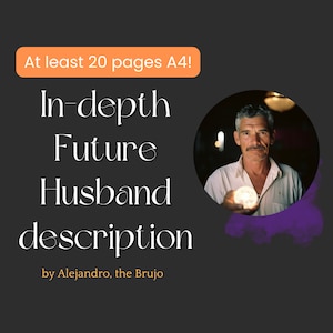 Future Husband Description 20 Pages In-Depth Psychic Reading guidance future prediction love who will be my husband spouse when I meet