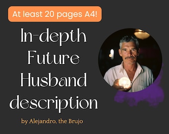 Future Husband Description 20 Pages In-Depth Psychic Reading guidance future prediction love who will be my husband spouse when I meet
