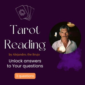 Lectura de Tarot, 3 preguntas, por Alejandro, el Brujo, mismo día, lectura psíquica, camino espiritual, guía, predicción del futuro, amor