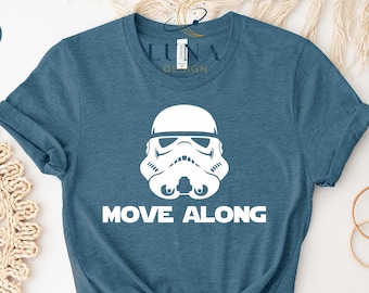 Move Along Disney Shirt, Star Wars Shirt, Disneyland Tee, Storm Trooper Shirt, Cute Disney World Shirt, Graphical Shirt, Disney Groups Tee