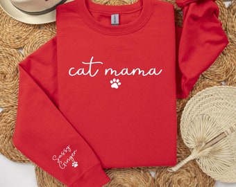 Custom Cat Sweatshirt, Cat Owner Hoodie, Personalized Mama Shirt, Mama Sweatshirt, Name on Sleeve, Cat Lover Sweatshirt, Custom Name Shirt