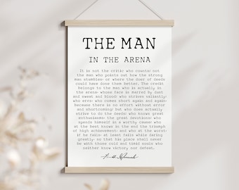 The Man in the Arena, Theodore Roosevelt, Hanging Canvas Print Rustic Home Decor, Farmhouse Style Wall Decor