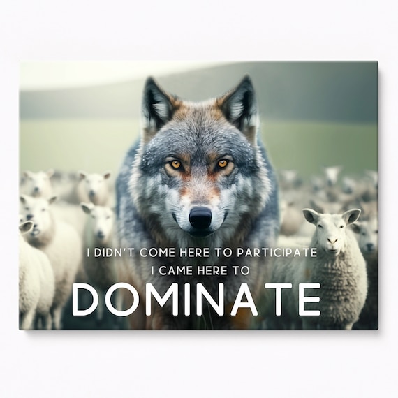Wolf Among Sheep Canvas Wall Art, Came Here to Dominate, Wolf
