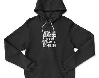 Trans Rights Are Human Rights Hoodie | Transgender Queer Artist Designed | LGBTQ+ Artwork