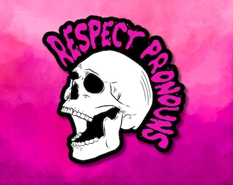 Respect Pronouns | LGBTQ+ Skull Waterproof Sticker | Queer Artist Design