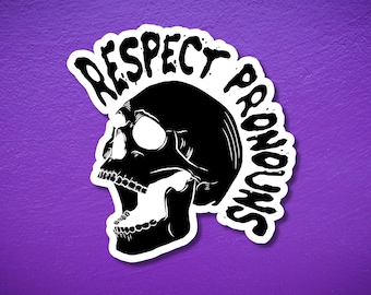 Respect Pronouns | LGBTQ+ Skull Waterproof Sticker | Queer Artist Design