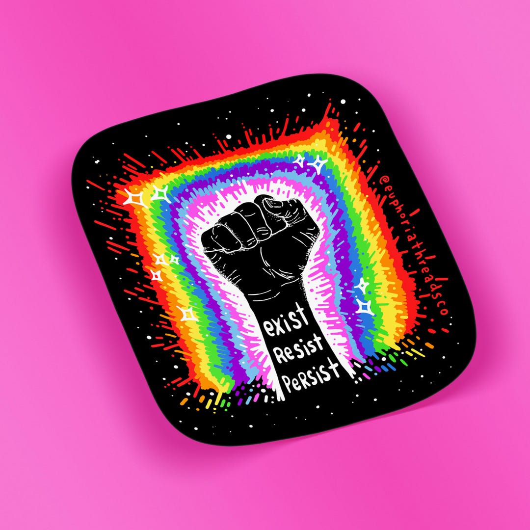 Exist Resist Persist Sticker | LGBTQ+ Pride Vinyl Sticker | Waterproof ...