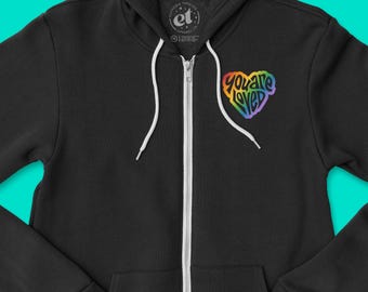 You Are Loved Rainbow Heart Zip Hoodie | Queer Trans Artist Designed | LGBTQ+ Artwork