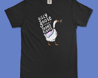 LGBTQ+ Trans Pride Tee | Silly Goose for Trans Rights Shirt | Hand-drawn Transgender Art