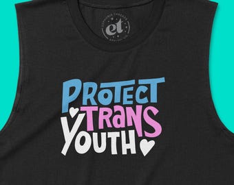 Protect Trans Youth Pride Tank | LGBTQ+ Artist Made