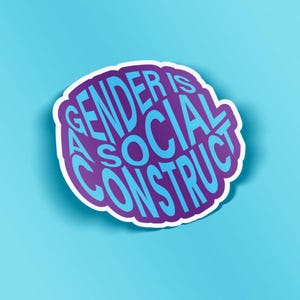 Gender is a Social Construct Waterproof Sticker | Nonbinary Trans Vinyl Sticker | Queer Artist Designed | LGBTQIA Gender Pronouns Artwork