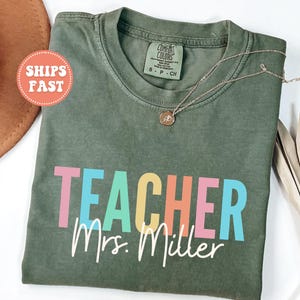 Comfort Colors® Custom Teacher Shirt, Personalized Teacher Name Shirt, Back to School Shirt, Teacher Appreciation, Back to School Gift