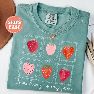 Comfort Colors® Strawberry Teach Shirt, Teaching Is My Jam, Team Elementary School Teacher Shirt, Cute Teacher Shirt, Back to School Shirt,