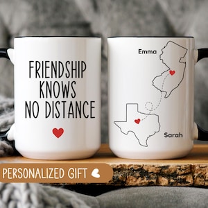 Friendship Knows No Distance Coffee Mug,  Bestie Going Away, Custom Sister Moving Gift, Long Distance Mugs,State To State,Best Friends Mugs,