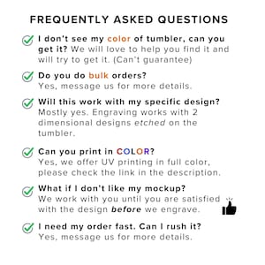 a list of frequently asked questions about a product, specifically a tumbler, and provides a response to each question.