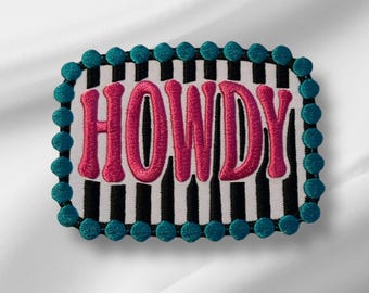 Howdy Embroidered Hat Patch, Patch for Trucker Hat, Cowgirl Aesthetic Patch, Western-Themed, Heat Activated Adhesive Patch