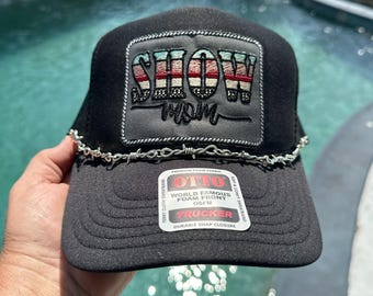 Show Mom Patch Trucker Hat with hand-linked barbed wire hat chain, Country Life, Hat for Mom, Gift for Mom