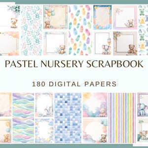 PASTEL NURSERY SCRAPBOOK - 180 watercolor papers (digital paper, baby pattern  birthday frame seamless pattern 300 dpi commercial use teddy)