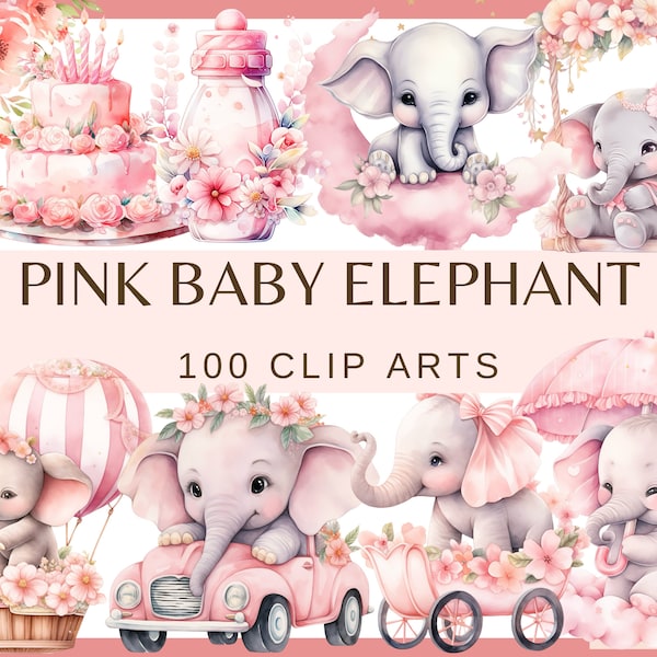 PINK BABY ELEPHANT - 100 watercolor clip arts (Png, 300 dpi, commercial use, Baby shower for a girl, Nursery Decor, Girl Birthday Party)