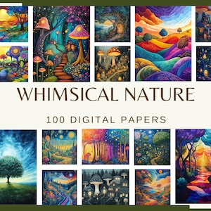 Pode incluir: Uma colagem de 16 papéis digitais com tema de natureza caprichosa. Os papéis apresentam paisagens coloridas, florestas, cogumelos e luzes brilhantes. O texto "Whimsical Nature 100 Digital Papers" é exibido no centro da imagem.