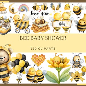 May include: Watercolor illustrations of bees, baby items, and floral elements. The image includes text that reads "Bee Baby Shower" and "130 Cliparts". The illustrations are in yellow, black, and white.