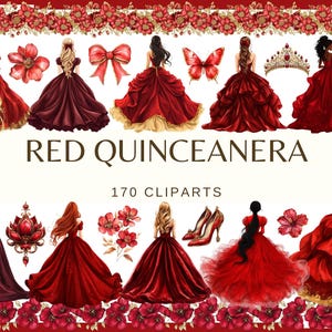 RED QUINCEANERA - 170 cliparts aquarelles (Couronne de robe de princesse de bal de promo Quince Años DIY Invitation Elements Quinceanera Celebration Ball)
