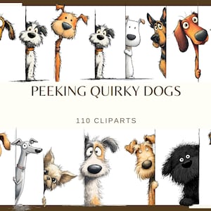 May include: A collection of cartoon dog clip art images. The dogs are peeking out from behind white panels. The text "PEEKING QUIRKY DOGS" and "110 CLIPARTS" are displayed in brown font.
