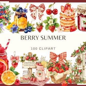 May include: A collection of watercolor illustrations featuring berries, fruit-filled mason jars, a red gingham bow, a stack of strawberry pancakes, a jam jar, a basket of strawberries, and a small house with roses, labeled BERRY SUMMER 100 CLIPART.