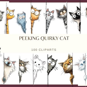 Puede incluir: Ilustraciones de gatos extravagantes asomándose por detrás de líneas. Los gatos, de varios colores y patrones, parecen espiar. Se muestra el texto "PEEKING QUIRKY CAT" y "100 CLIPARTS".