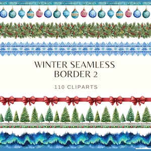 May include: A digital illustration featuring winter-themed seamless borders. The design includes ornaments, evergreen branches, red bows, Christmas trees, and a depiction of the aurora borealis. Text reads "Winter Seamless Border 2" and "110 Cliparts."