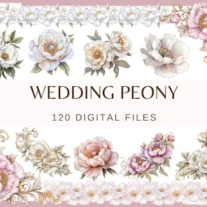 May include: A set of 120 digital files featuring watercolor illustrations of white and pink peonies with gold accents. The text "Wedding Peony" and "120 Digital Files" is displayed on the image.