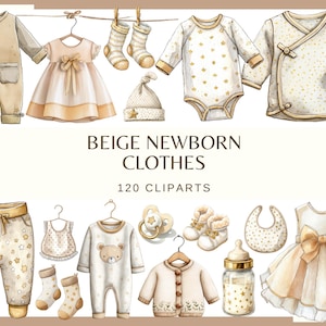 Puede incluir: Ilustración en acuarela de ropa de bebé beige, que incluye un pelele, un vestido, calcetines, un gorro, pantalones, un babero, zapatos y un biberón. También se ve el texto "BEIGE NEWBORN CLOTHES" y "120 CLIPARTS".