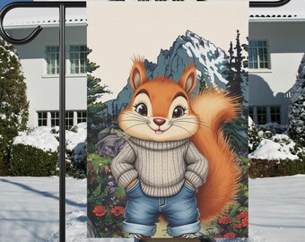 May include: A garden flag featuring a cartoon squirrel wearing a sweater and jeans, set against a mountain landscape. The flag has a cream background with the text "Pole Not Included."