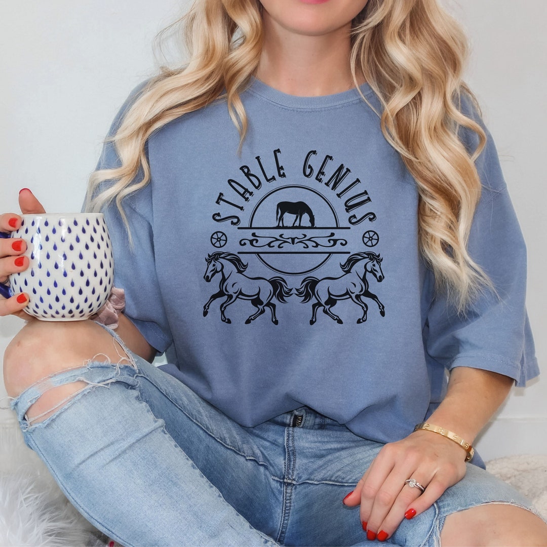 Funny Cowboy Horse Pun Tshirt, Stable Genius Barn Joke Shirt