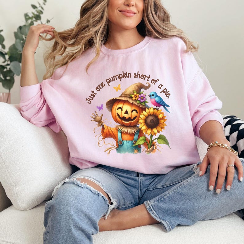 Funny Scarecrow Just One Pumpkin Short of a Pie Sweatshirt, Holiday