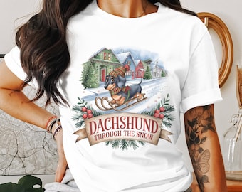 Dachshund Through the Snow PNG • Funny Christmas Dog Sublimation Design for Shirts | Commercial Use