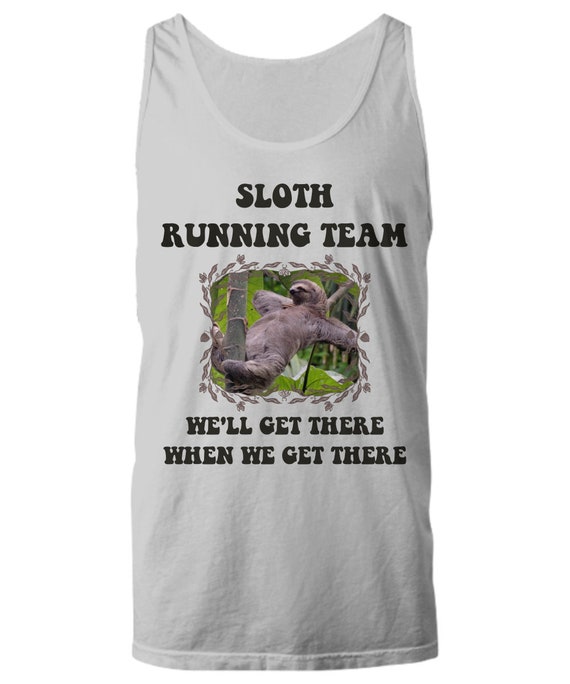 Vintage Sloth Running Team We'll Get There Funny Sloth Tank Top Vintage Sloth Running Team We'll Get There Funny Sloth Tank Top