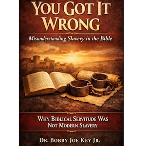 May include: Book cover with the title "YOU GOT IT WRONG" in gold lettering. The subtitle reads "Misunderstanding Slavery in the Bible." The image features an open book, shackles, and a scroll, set against a backdrop of a city and sunset.