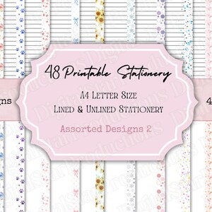 May include: A collection of 48 printable stationery pages in A4 letter size, featuring lined and unlined designs. The stationery includes 12 different designs with assorted patterns and borders. The image displays the text "48 Printable Stationery" and "Assorted Designs 2".