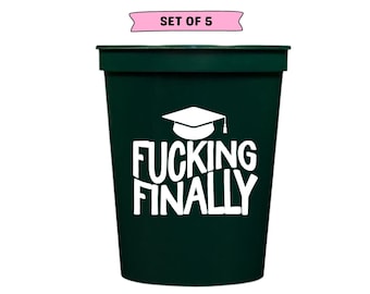 2024 Graduation Cups, fucking finally cups, class of 2024 cups, class of 2024 decorations, college grad decoration, high school grad decor