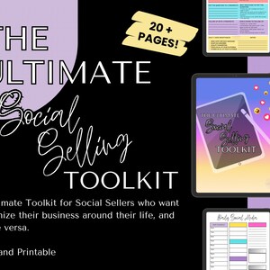 May include: A digital toolkit for social sellers, with a pink and purple color scheme. The toolkit includes a guide with the title "The Ultimate Social Selling Toolkit" and a worksheet titled "Daily Social Media". The text on the cover reads "The Ultimate Toolkit for Social Sellers who want to organize their business around their life, and not vice versa. Digital and Printable."