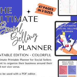Könnte beinhalten: Ein druckbarer Social-Selling-Planer mit einem blauen und weißen Cover. Das Cover zeigt den Text "The Ultimate Social Selling Planner" und eine Hand, die ein Telefon mit Social-Media-Symbolen hält. Der Planer ist in drei Größen erhältlich und umfasst 47 Seiten.