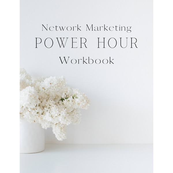 Network Marketing Power Hour Workbook Digital Planner MLM Direct Sales Team Gift