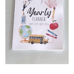 Yearly Planner: July 2025-July 2026, Teacher Planner, Back to School Planner, Student Planner, Planner for School, Yearly Calendar