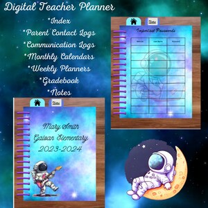 May include: A digital teacher planner with a space theme. The cover features an astronaut playing a guitar against a blue and purple galaxy background. The planner includes sections for index, parent contact logs, communication logs, monthly calendars, weekly planners, gradebook, and notes. The inside pages feature a section for important passwords with fields for website, user name, and password.