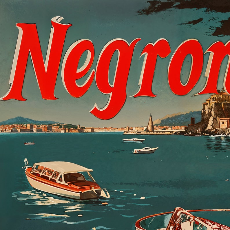 May include: A vintage advertisement for Negroni featuring a red and white boat on a blue body of water with a cityscape in the background. The text "Negroni" is in large red letters.